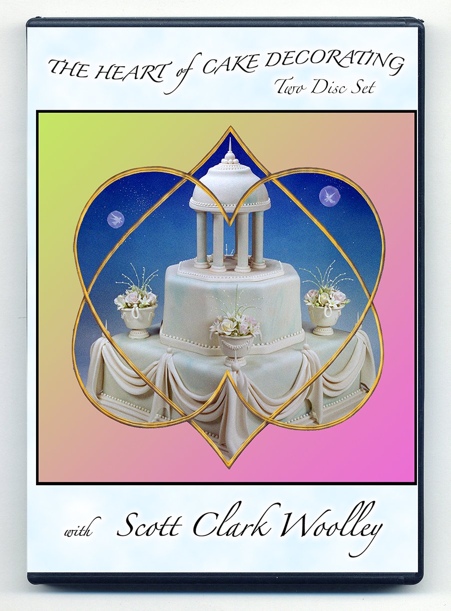 The Heart of Cake Decorating ~ Baking, Icing, Piping and Rolled Fondant - with Scott Clark Woolley