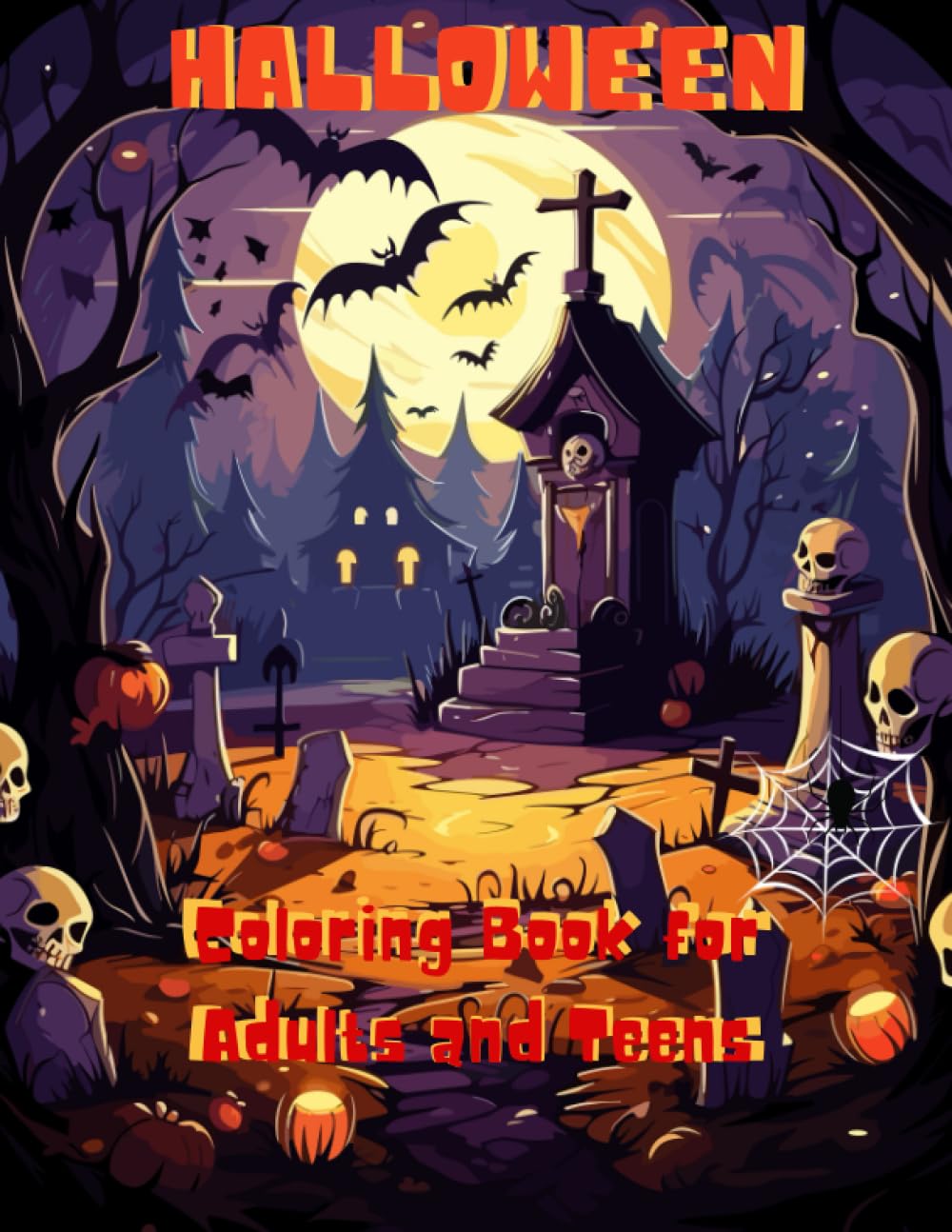 Halloween Coloring Book for Adults and Teens: 40 pages of Detailed Designs, Scarecrows, Pumpkins Skulls and more