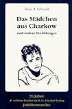 Das Mädchen aus Charkow: Und andere Erzählungen