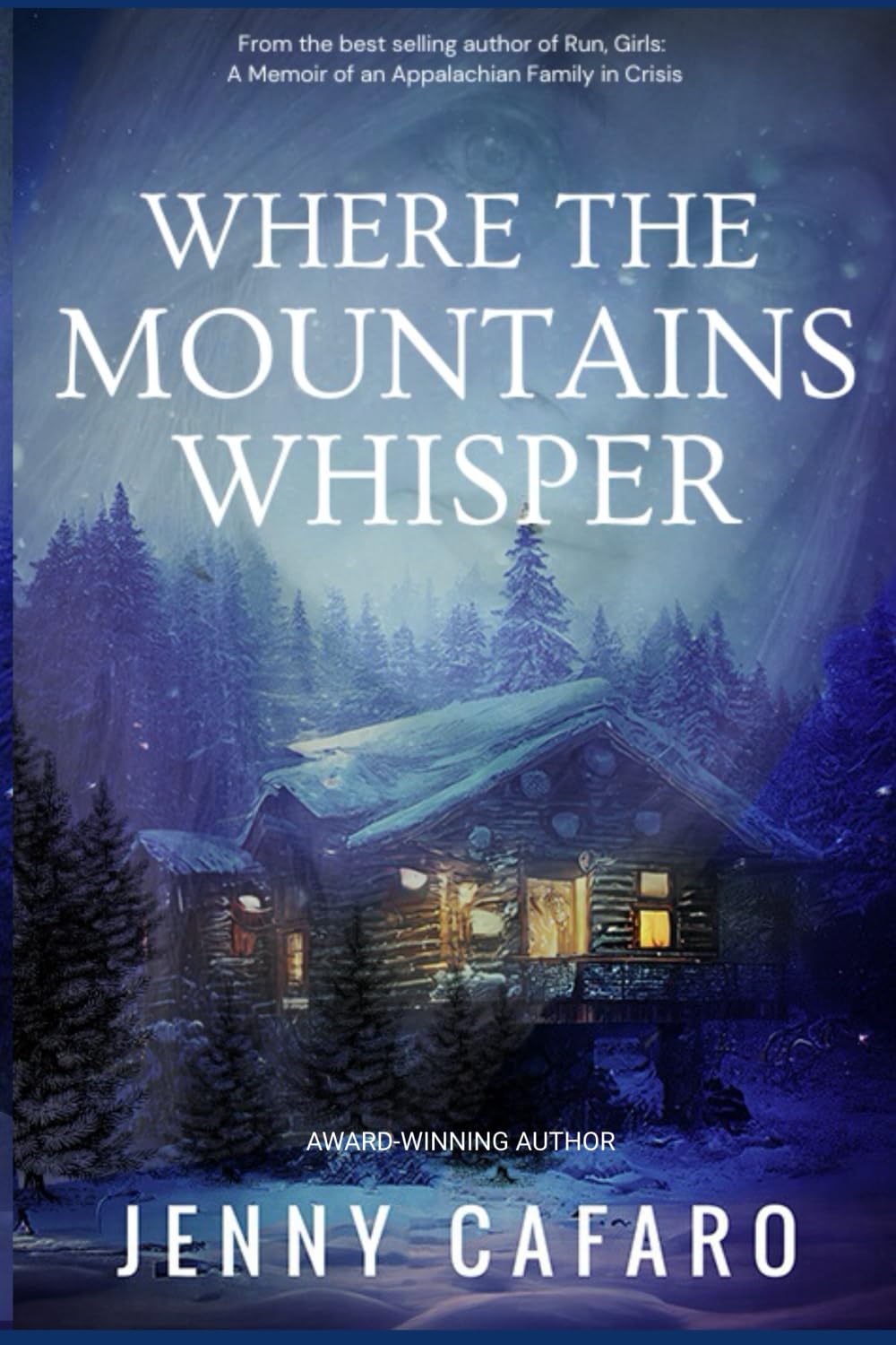 Where the Mountains Whisper