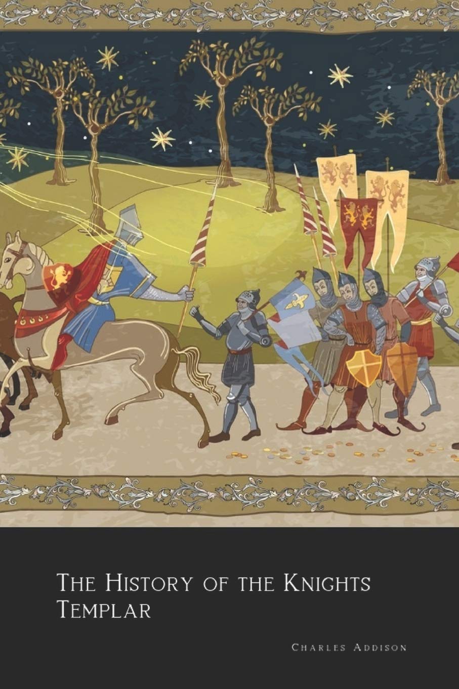 The History of the Knights Templar