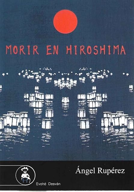 Portada de Morir en Hiroshima
