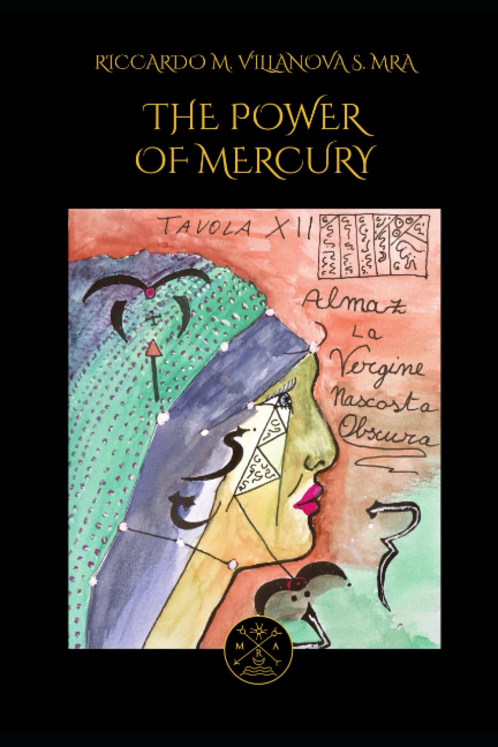 THE POWER OF MERCURY: SPIRITUAL BODY (MRA ENGLISH BOOKS)