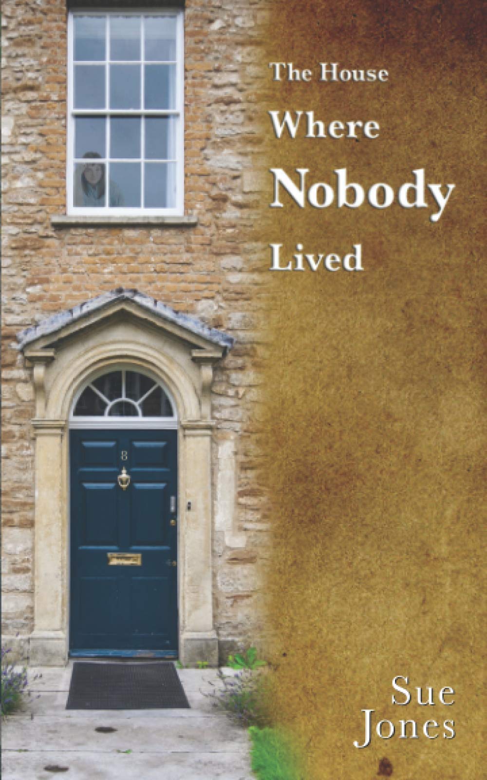 The House Where Nobody Lived