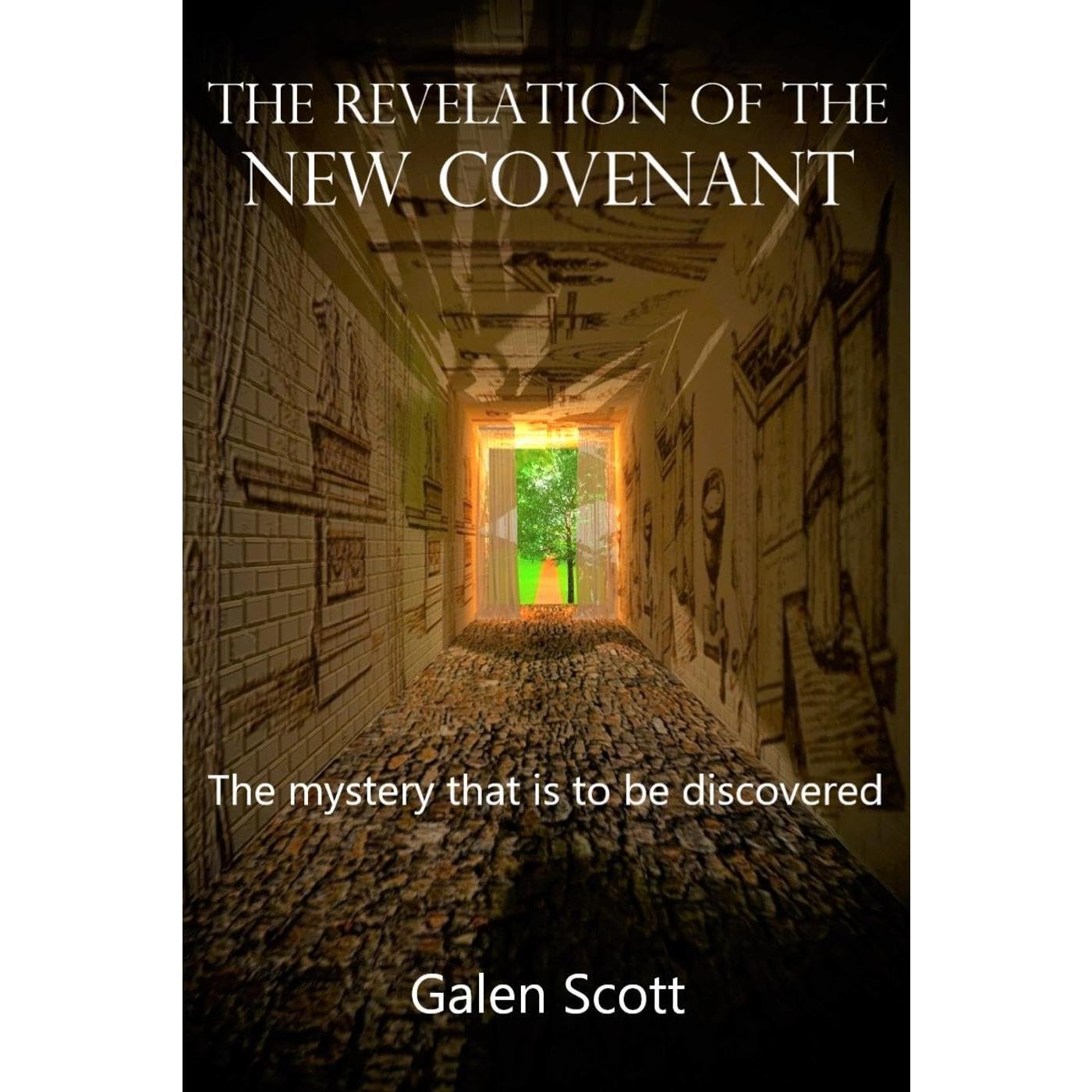 THE REVELATION OF THE NEW COVENANT