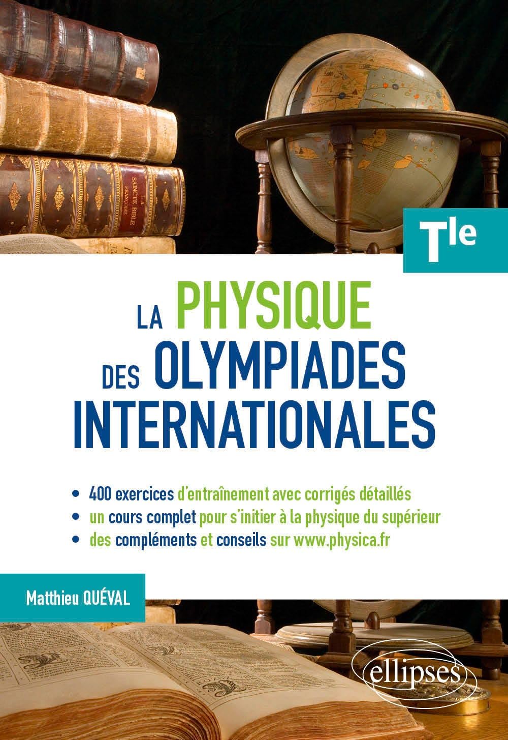 La physique des olympiades internationales - Terminale