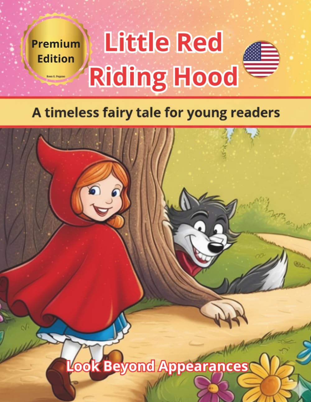 Little Red Riding Hood Once upon a time... Classic children's story