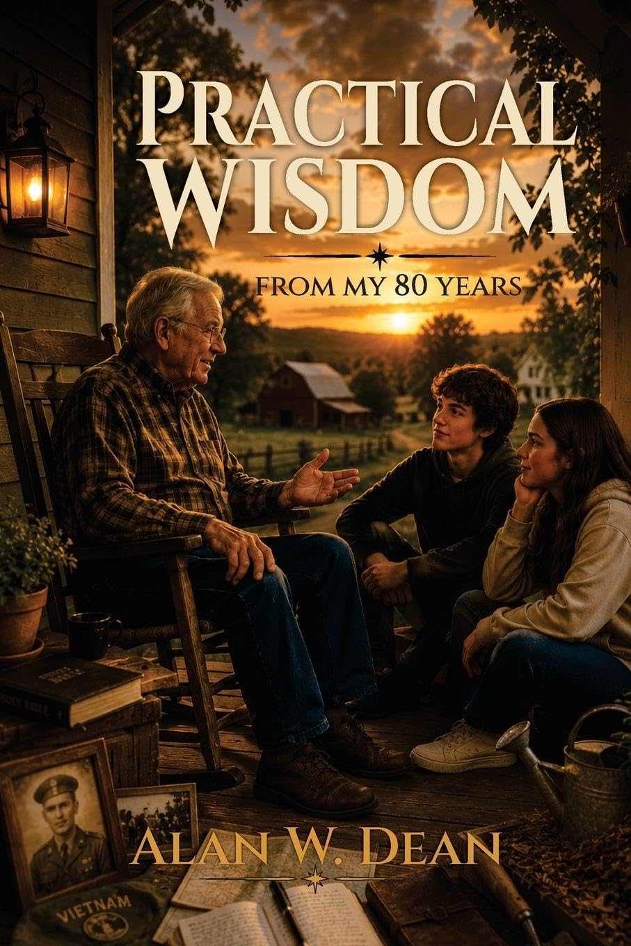 Practical Wisdom: From My 80 Years