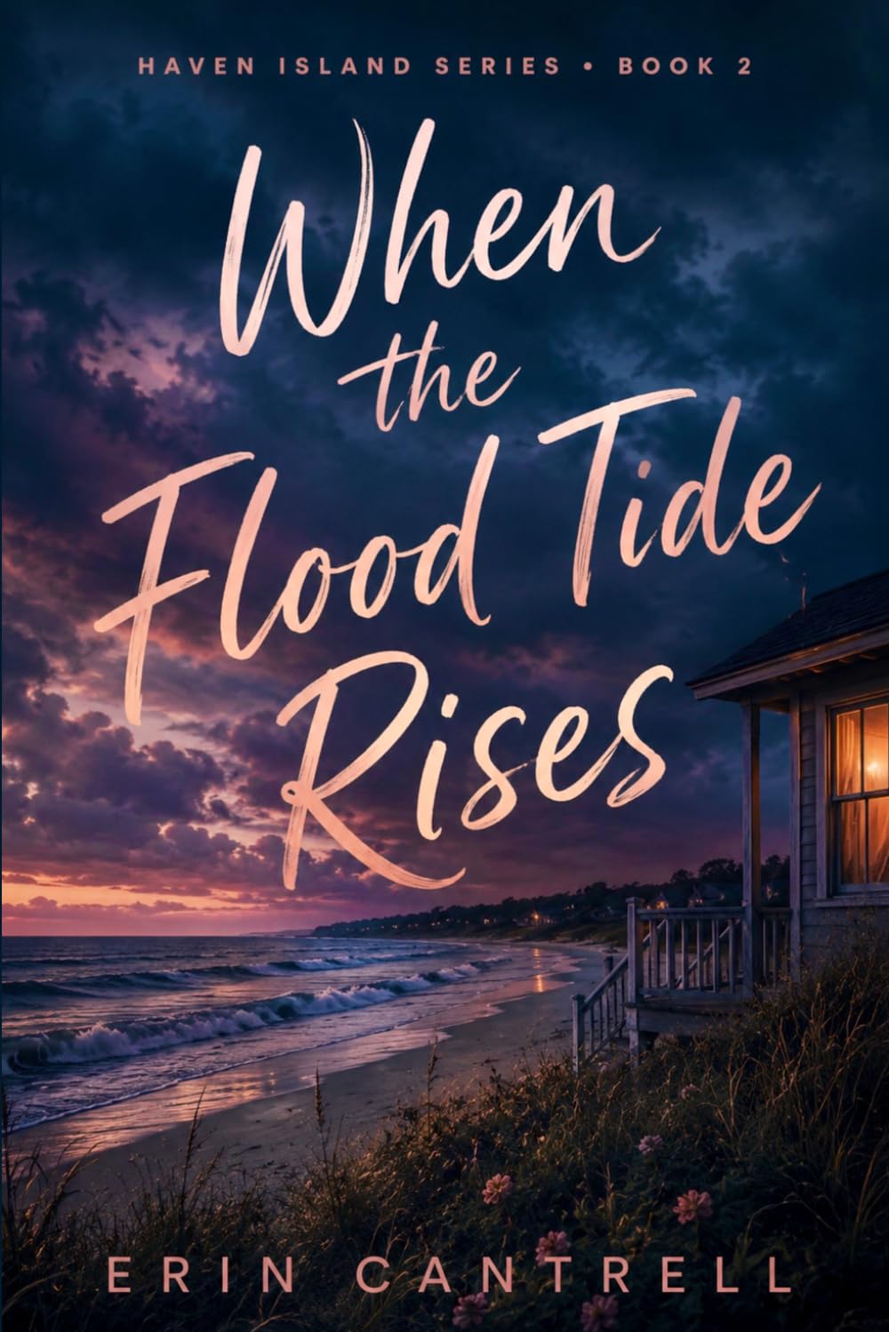 When the Flood Tide Rises: Haven Island Series Book Two