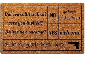 Doormat for Home - Did You Call Text First were You Invited?