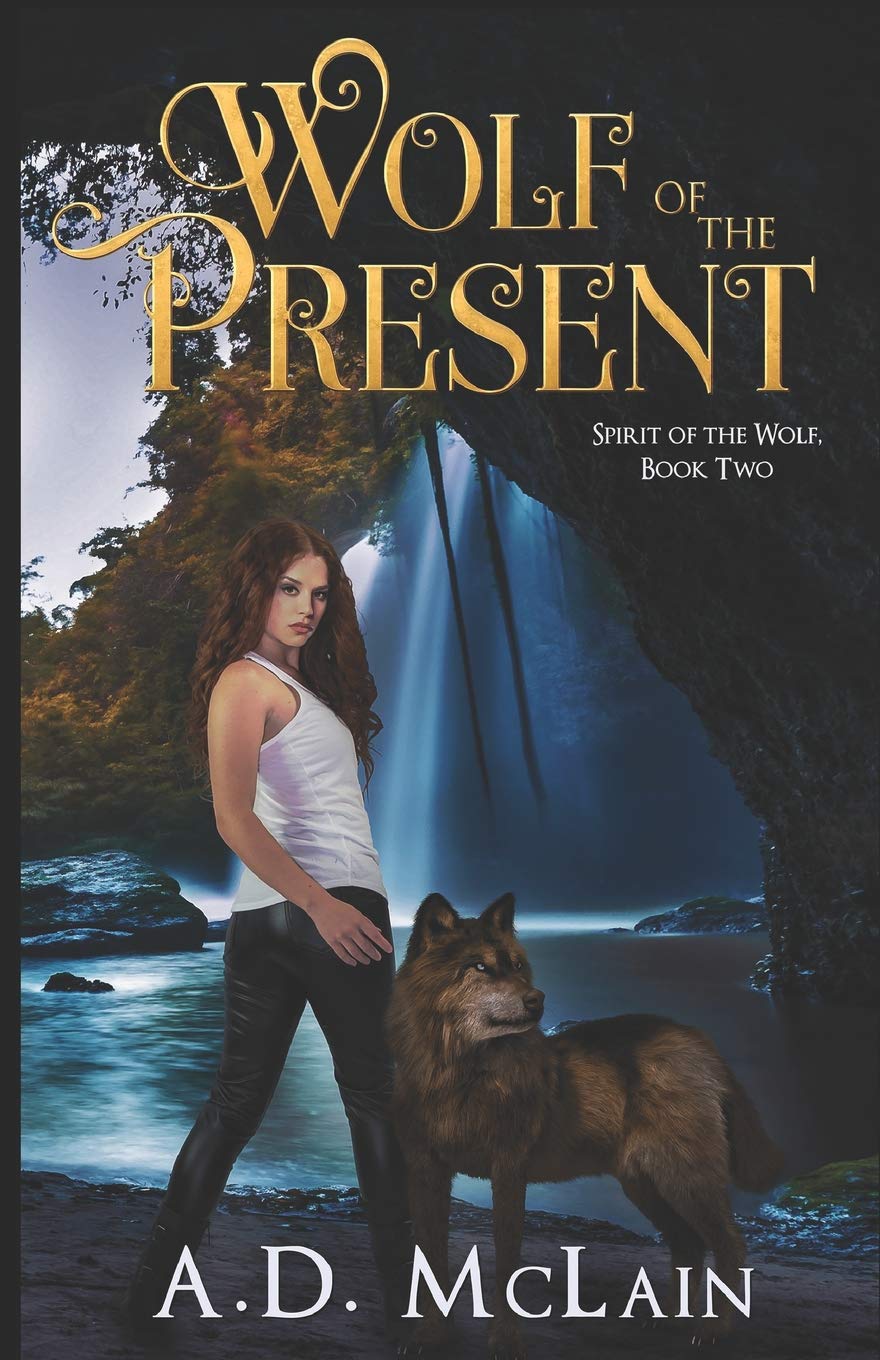 Wolf Of The Present: Family Found - A Werewolf Romance (Spirit Of The Wolf)