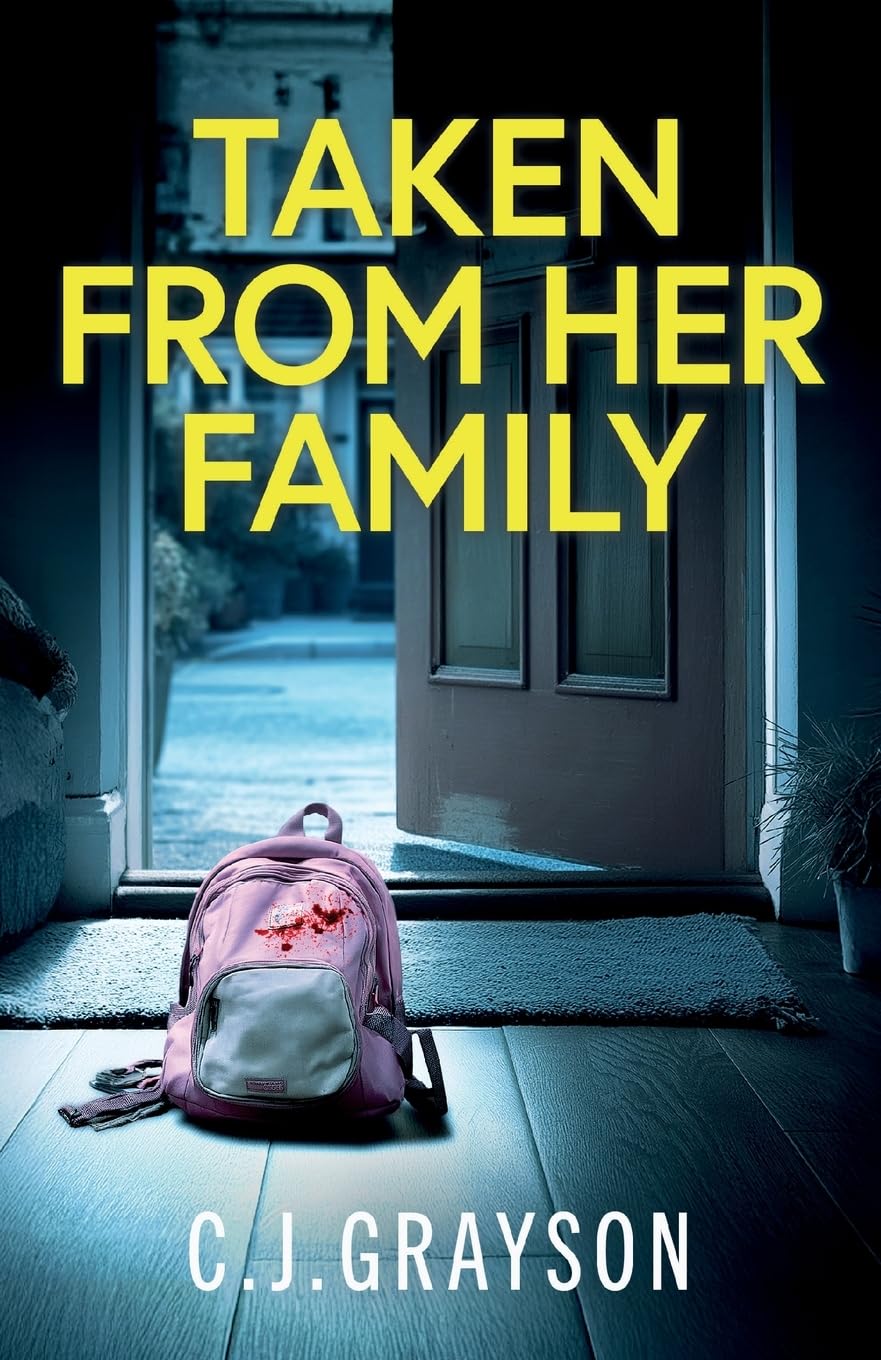 Taken from Her Family: a gripping crime thriller with a shocking twist: 3 (Detective April Fisher Thrillers)