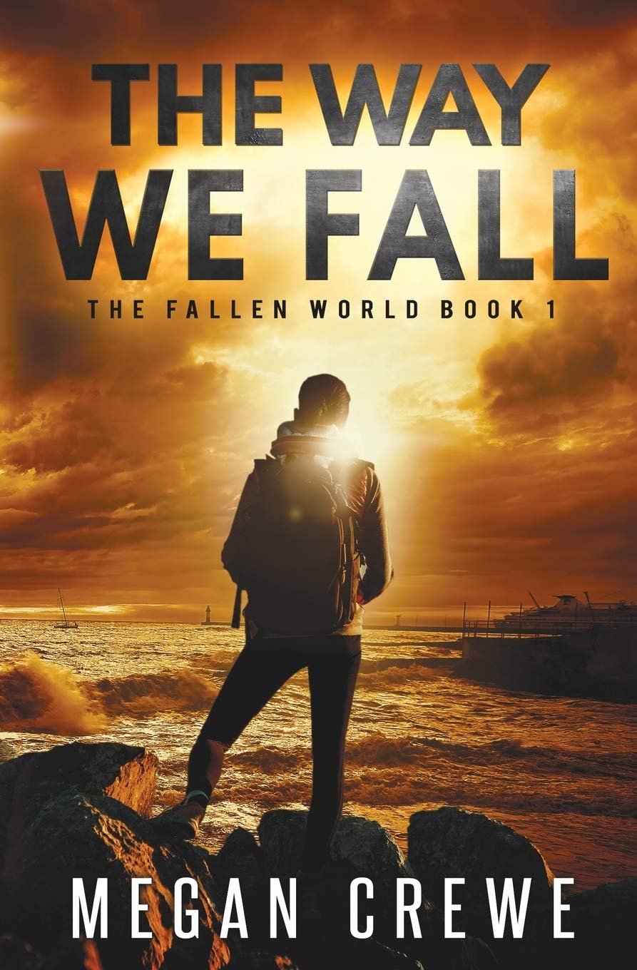 The Way We Fall: Volume 1 (The Fallen World)