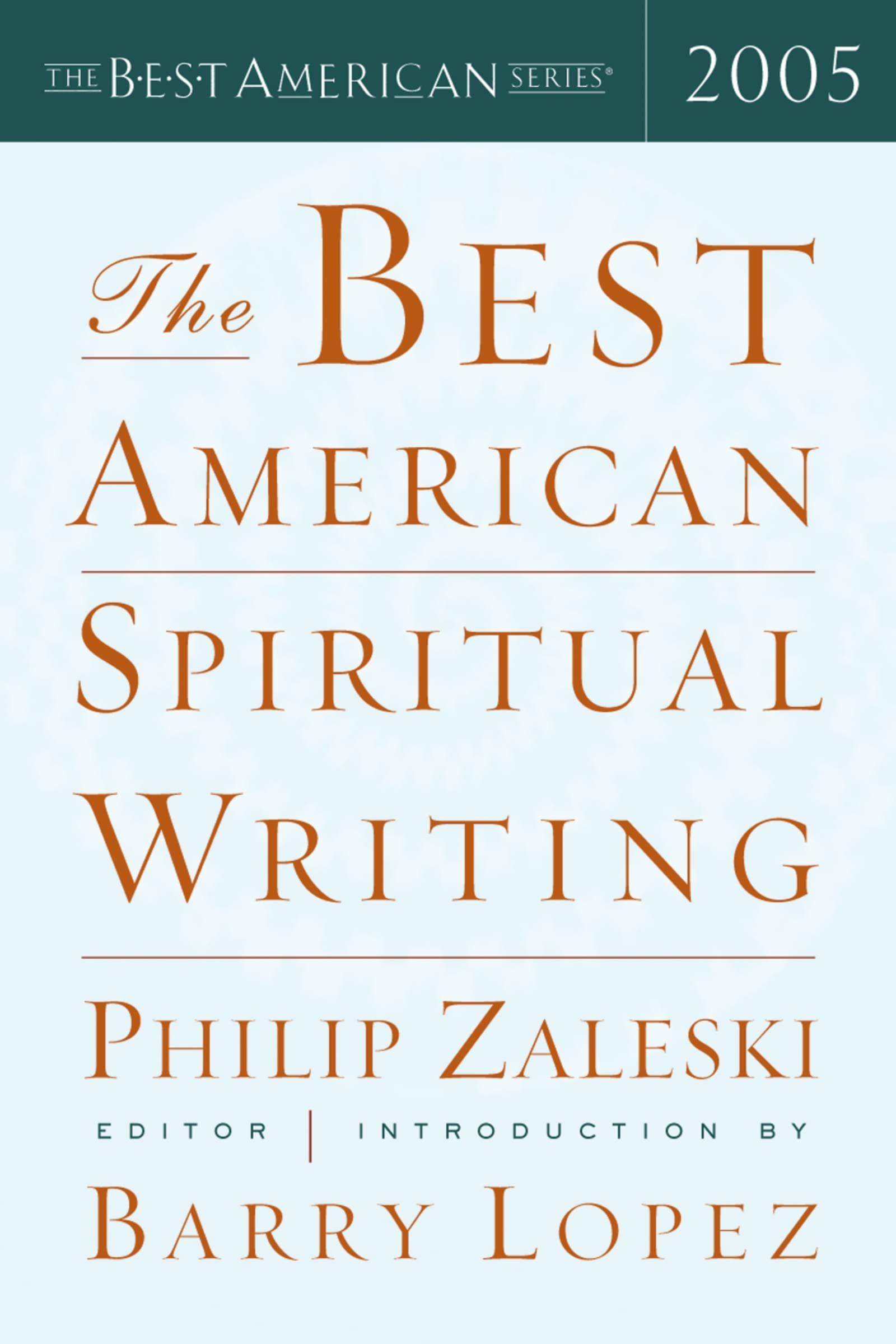 The Best American Spiritual Writing 2005