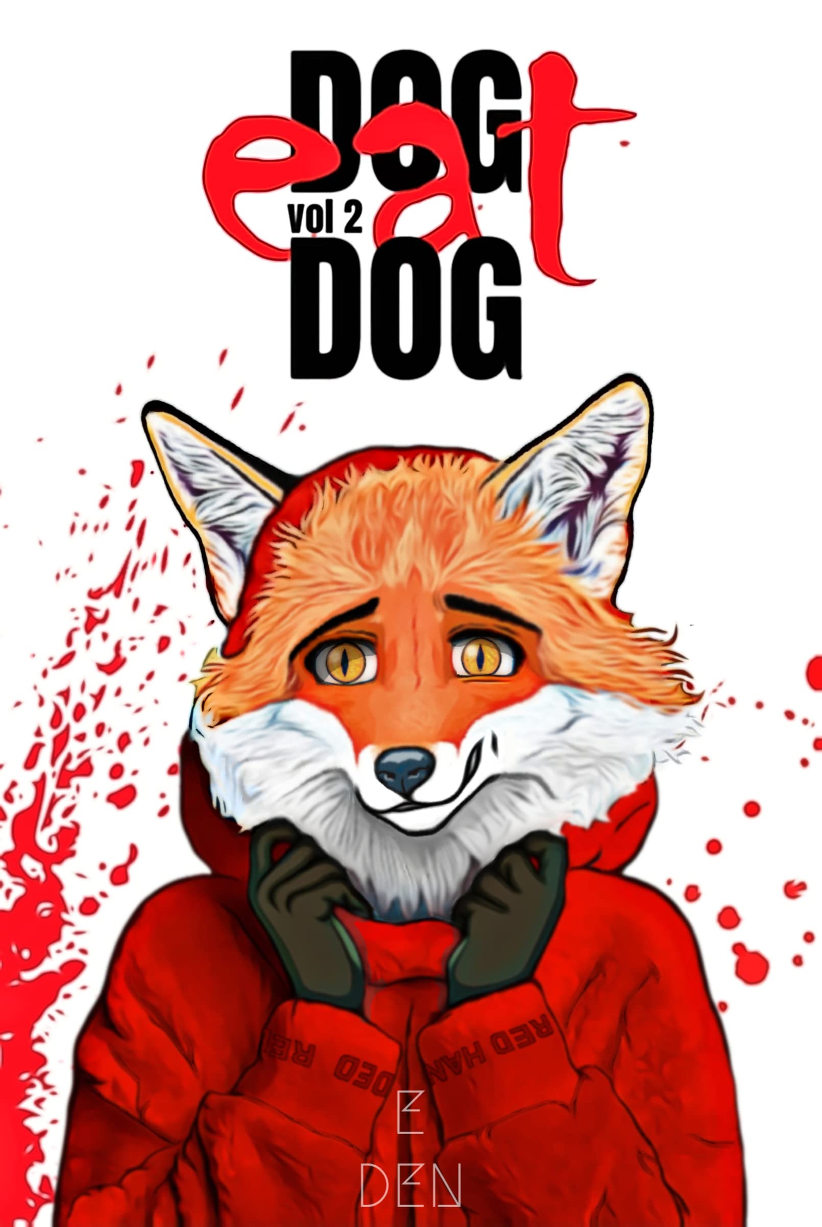 DOG EAT DOG vol 2 (English Edition)