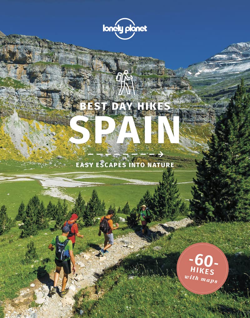 Lonely Planet Best Day Walks Spain by Stuart Butler, Zora O'Neill, John...