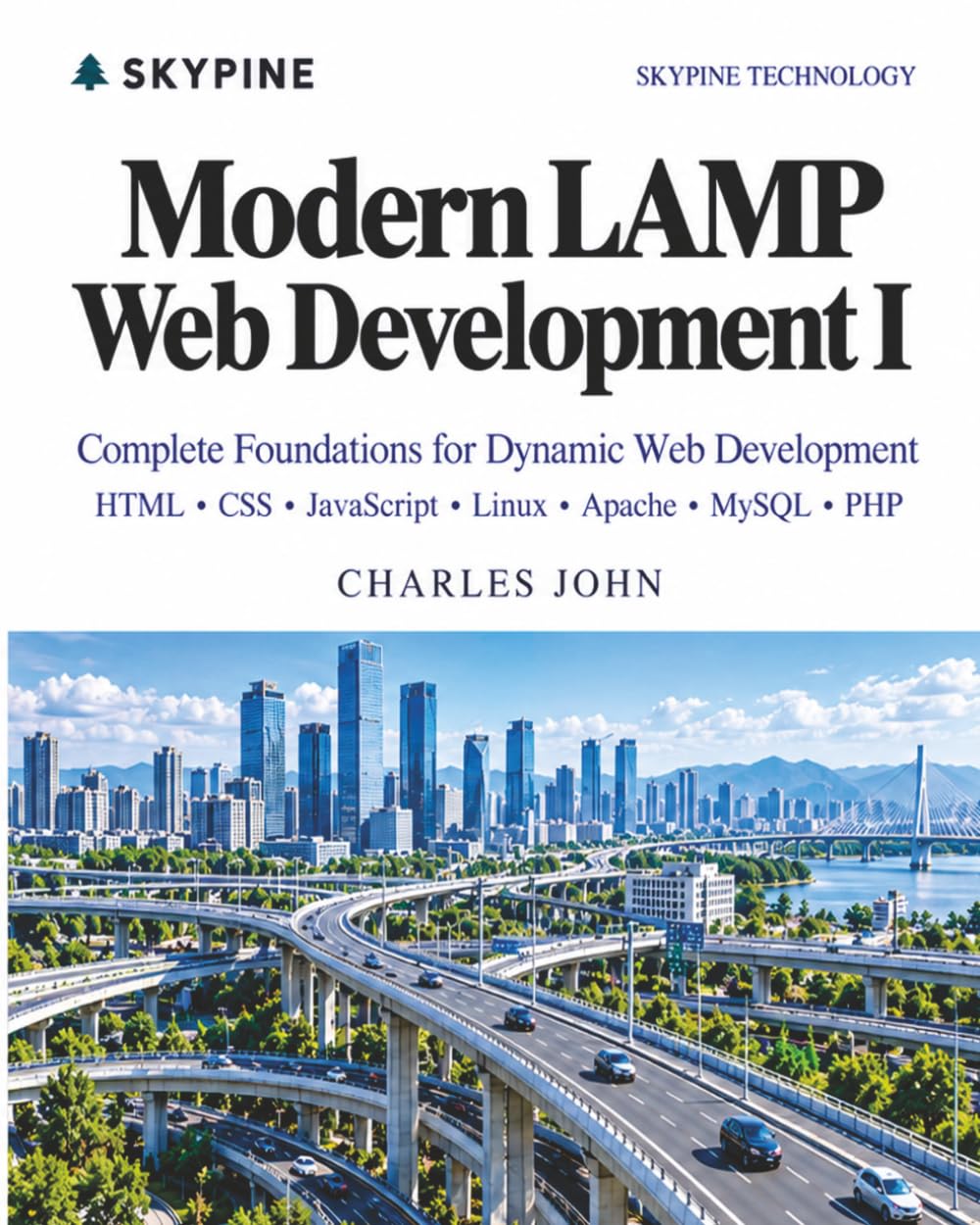 Modern LAMP Web Development I