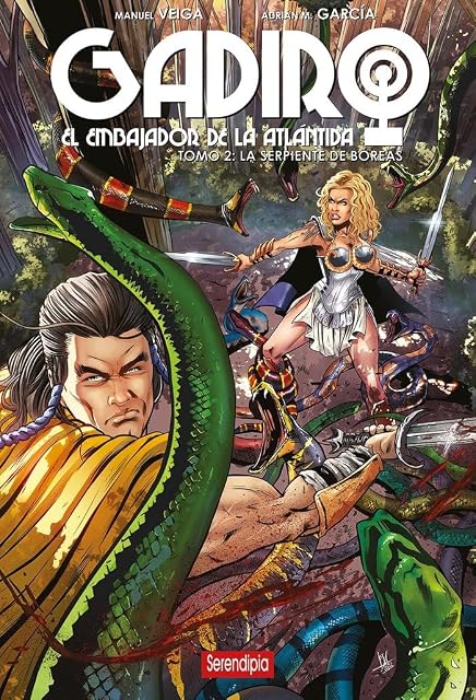 Portada de Gadiro el Embajador de la Atlántida Tomo 2 la Serpiente de Bóreas