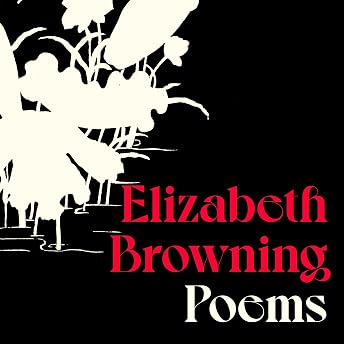 Elizabeth Browning: Poems Audiobook by Elizabeth Barrett Browning episode artwork