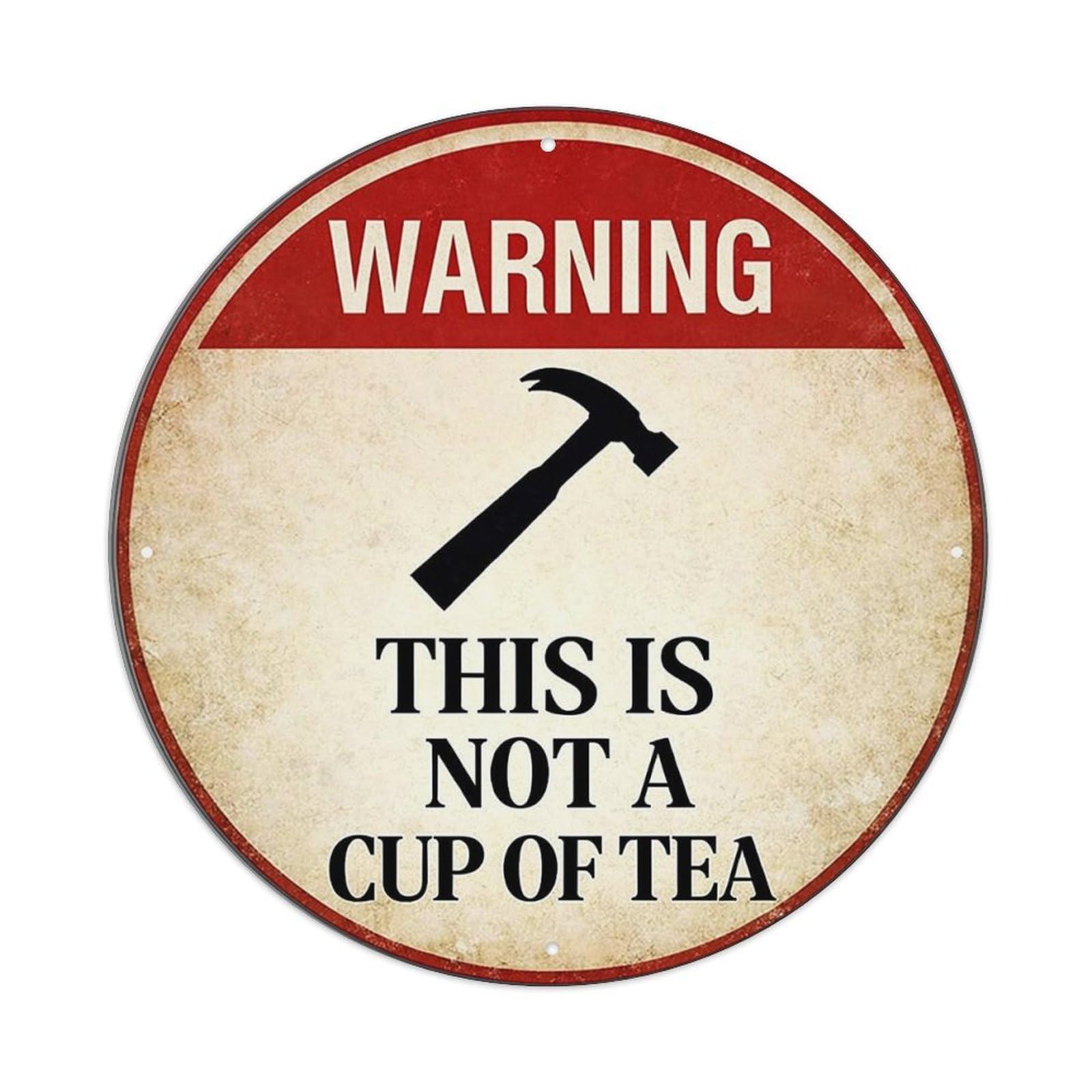Warning This Is Not Tea Tin Sign Metal Poster Vintage Metal Signs for Home Man Cave Bar Cafe Kitchen laundry room Wall Decorations 8x8 inches