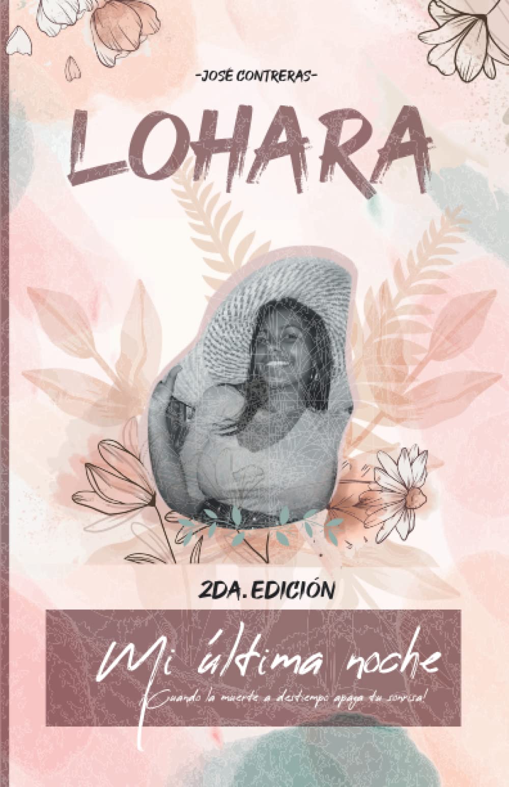 LOHARA: MI ÚLTIMA NOCHE