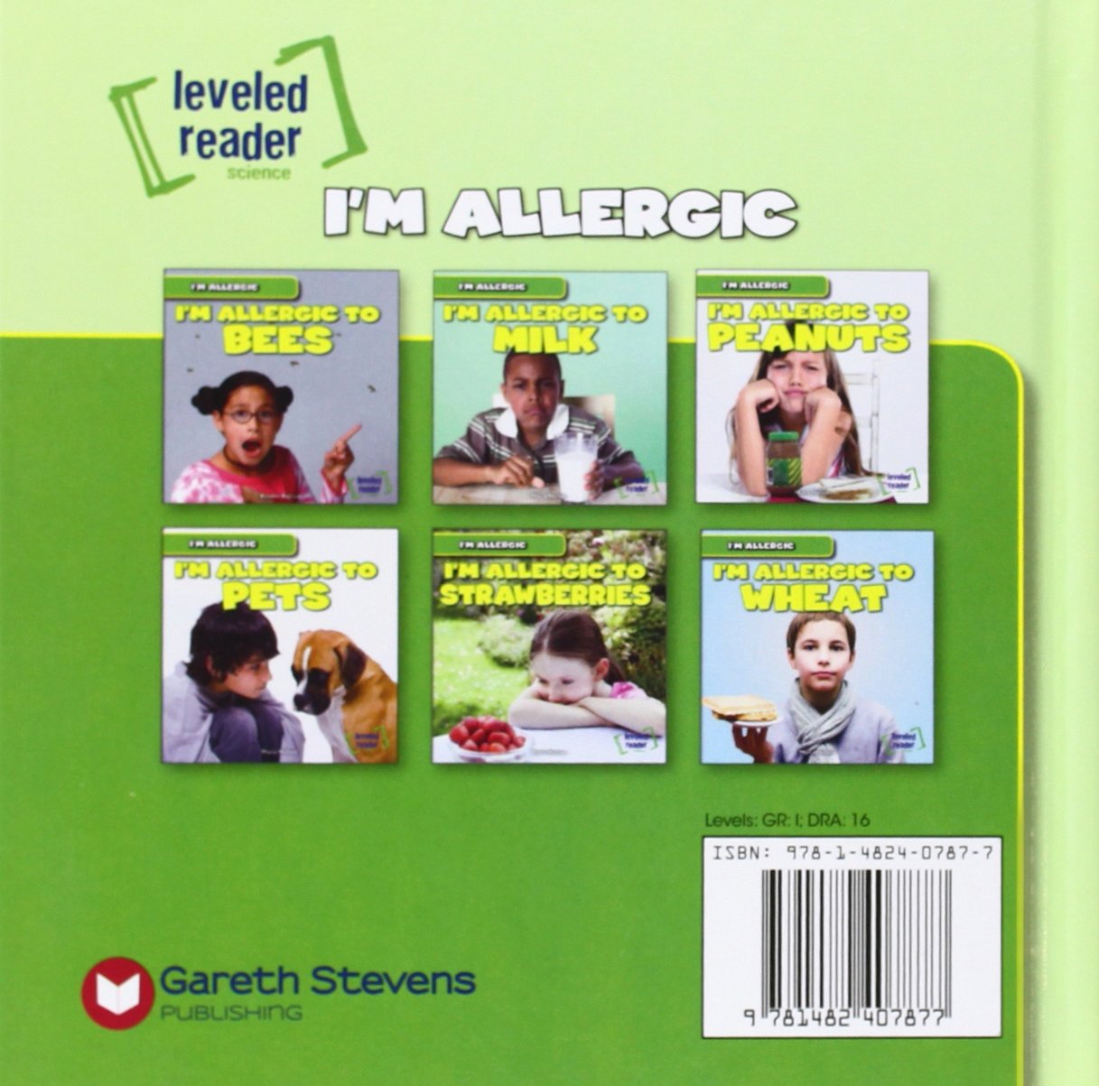I'm Allergic to Bees (I'm Allergic - Leveled Reader Science)