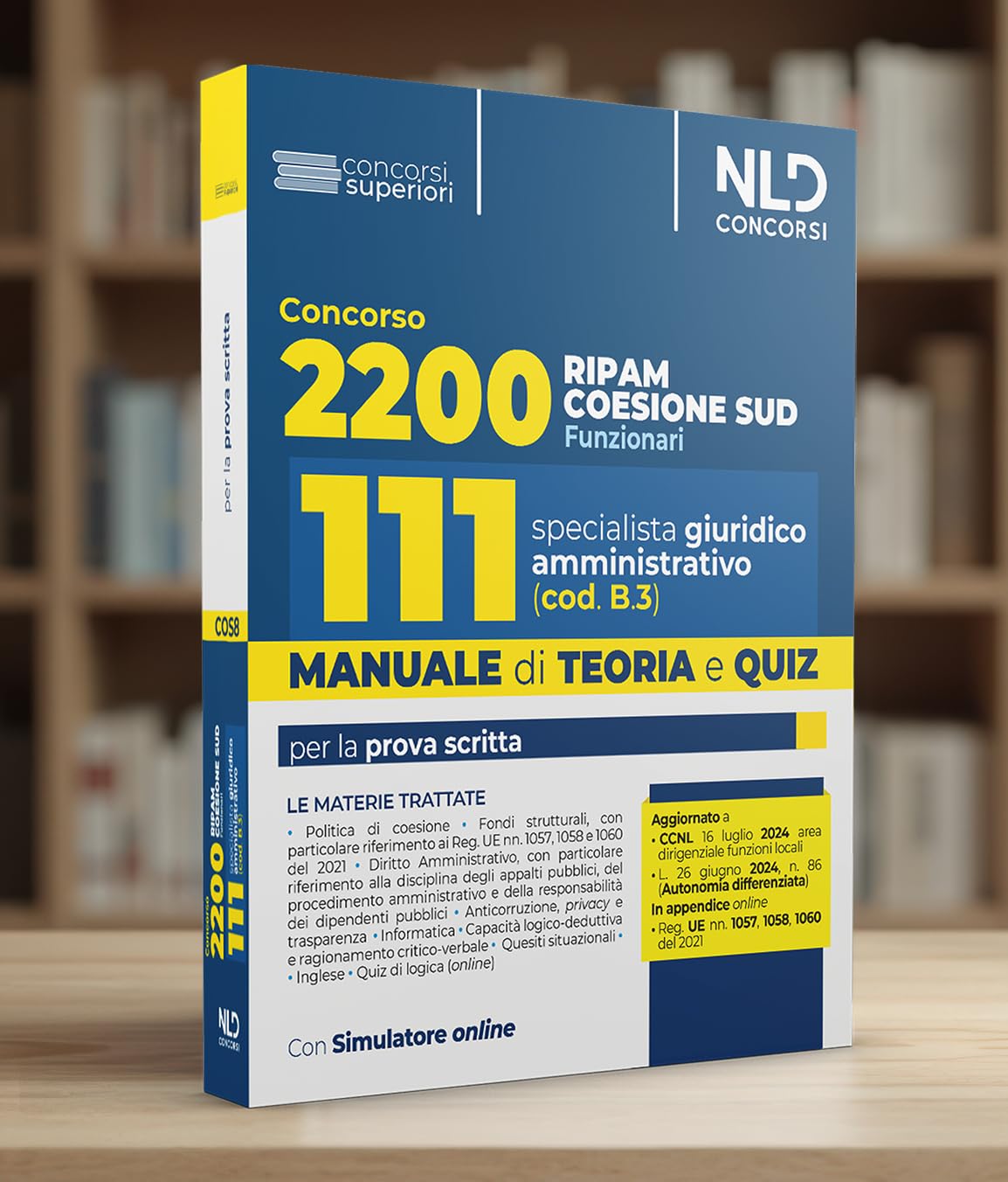 Concorso Ripam Coesione Sud 2200 posti. Manuale e quiz per 111 posti profilo giuridico amministrativo (cod. B3) per le regioni, le città metropolitane e gli enti locali. Con software di simulazione