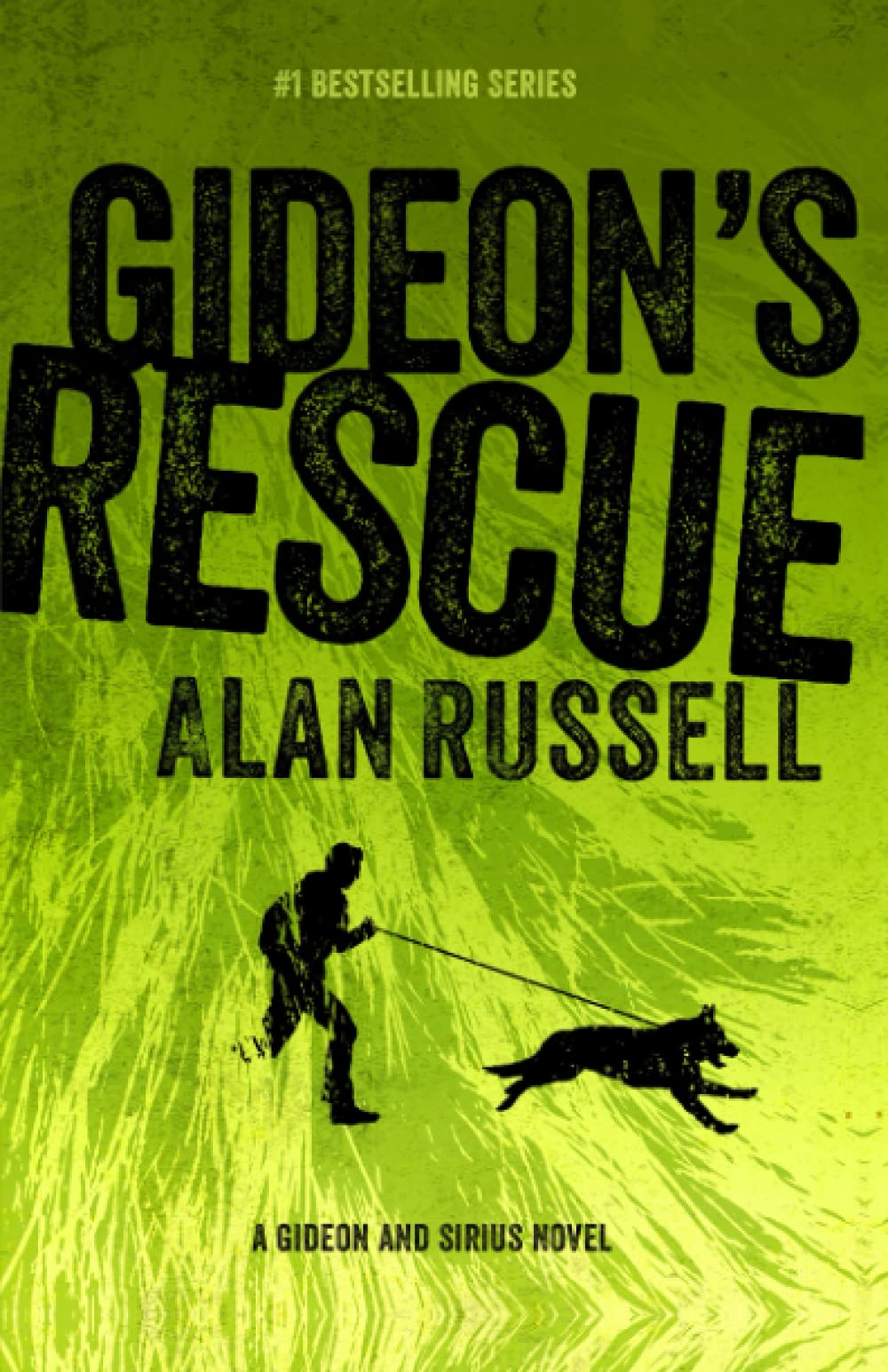 Gideon's Rescue: 4 (Gideon and Sirius Novel)