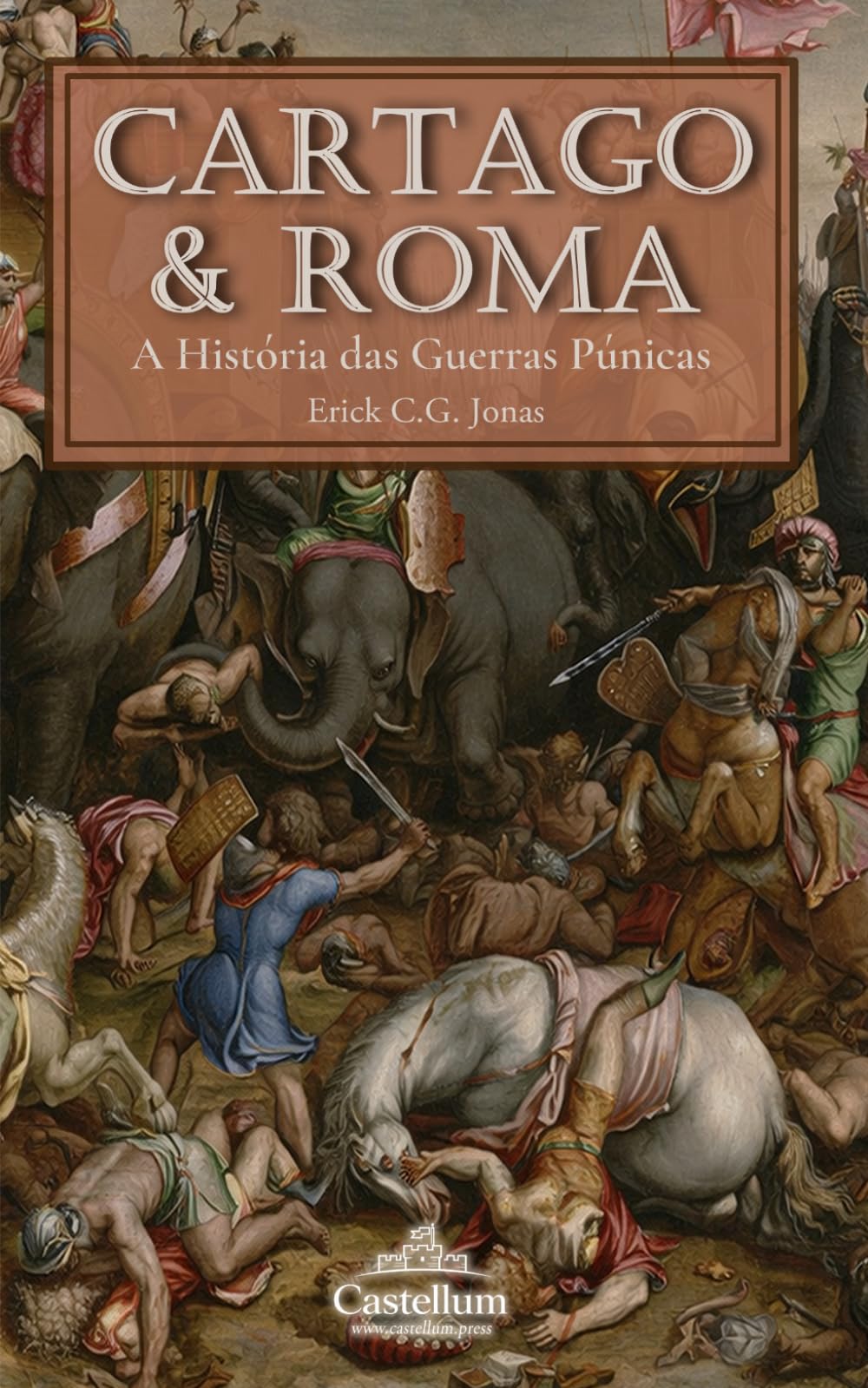 Cartago e Roma: A História das Guerras Púnicas