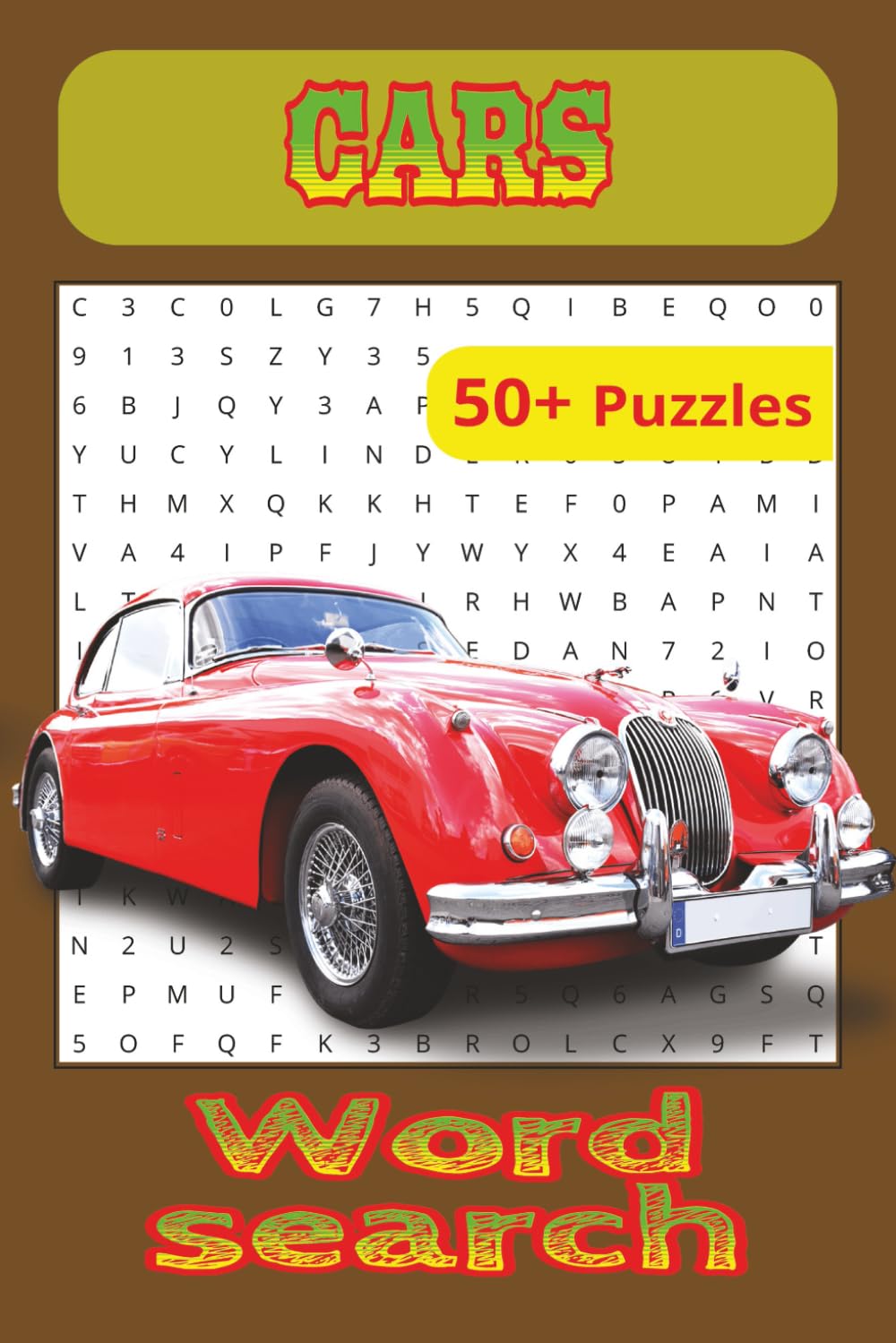Car Word Search for Adults and Teens: 55 Car-Themed Word Search Puzzles with 820+ Words for Auto Lovers