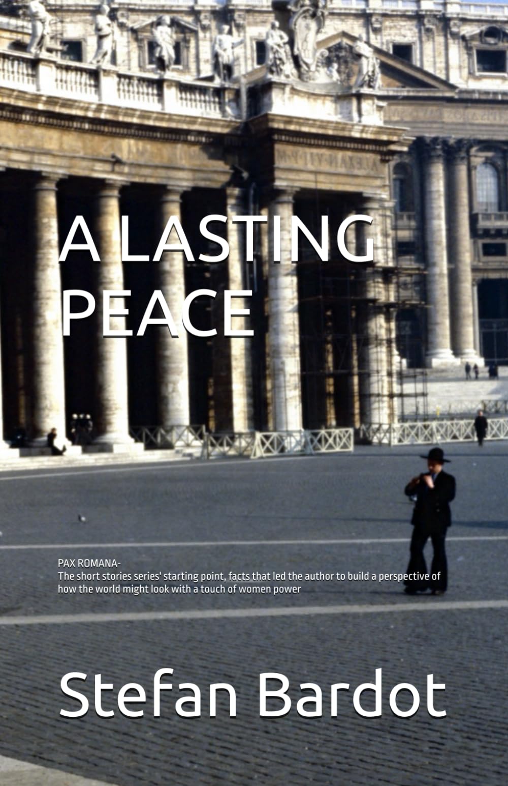 PAX ROMANA: A lasting peace (No idea whats going on)