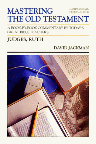 Judges, Ruth (Mastering the Old Testament)