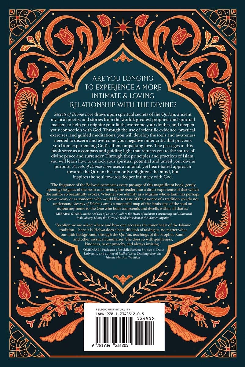 Secrets of Divine Love: A Spiritual Journey into the Heart of Islam