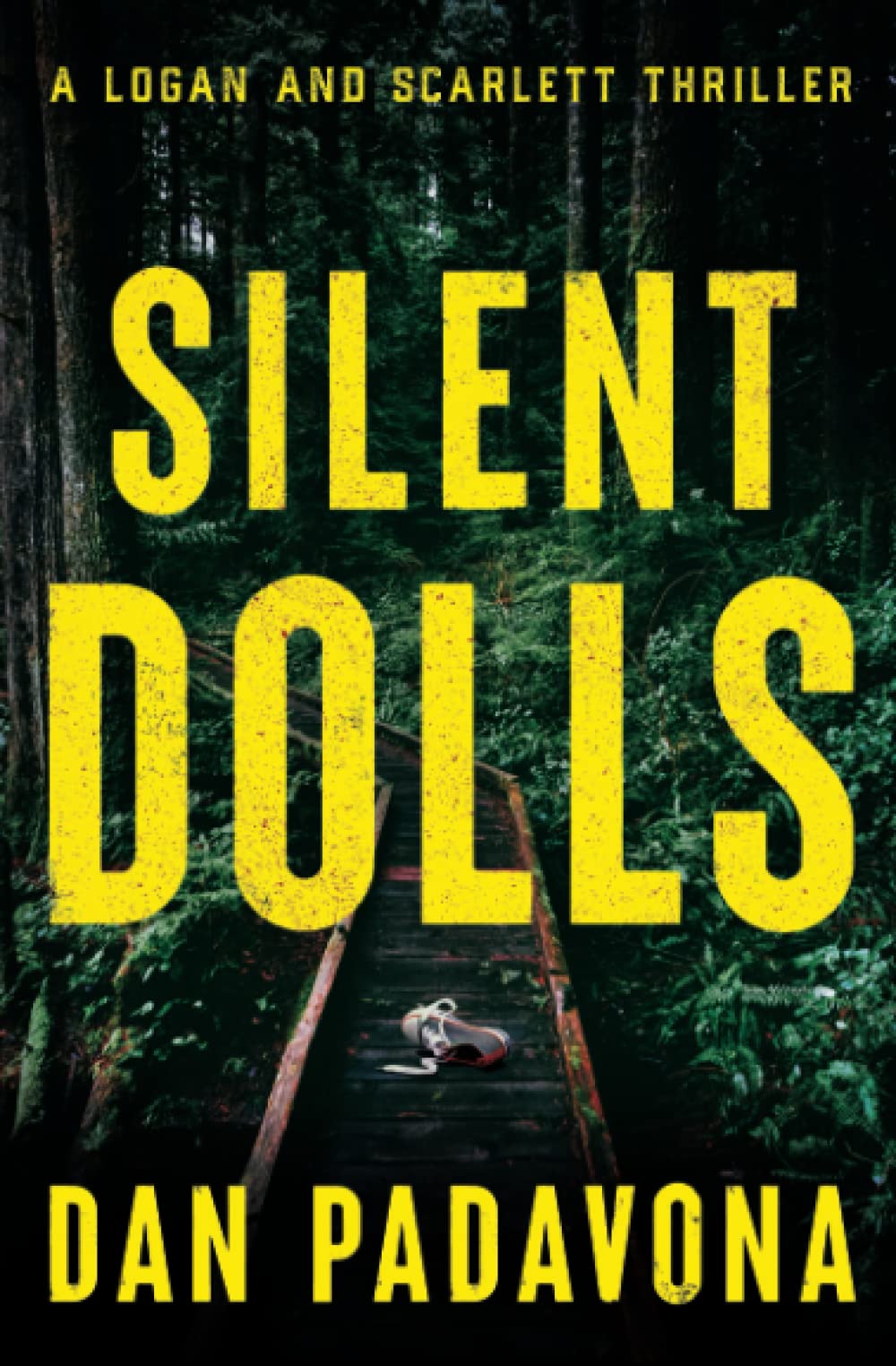 Silent Dolls (A Scarlett and Logan FBI Serial Killer Thriller)