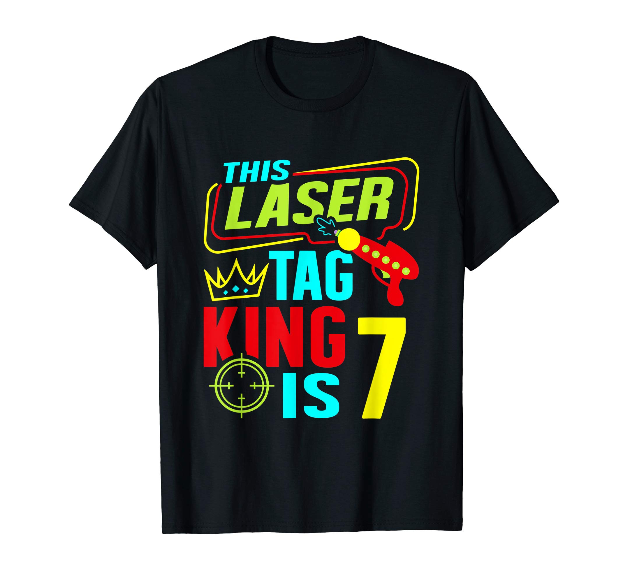 This Laser Tag King Is 7 Kids Birthday Party Lasertag Gift T-Shirt