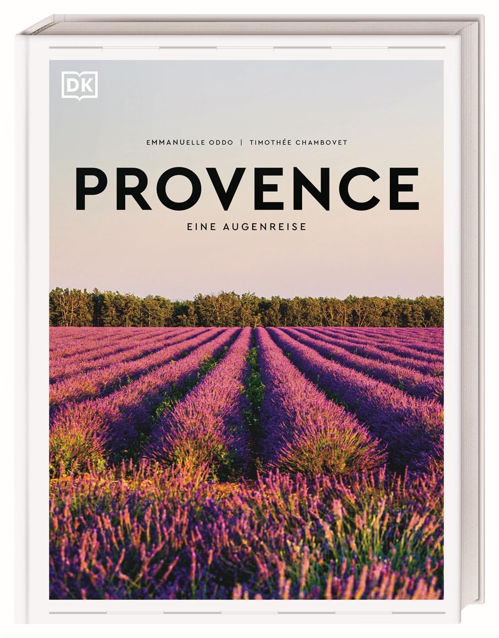 Provence. Eine Augenreise: Der Geschenk-Bildband mit außergewöhnlicher Bildsprache
