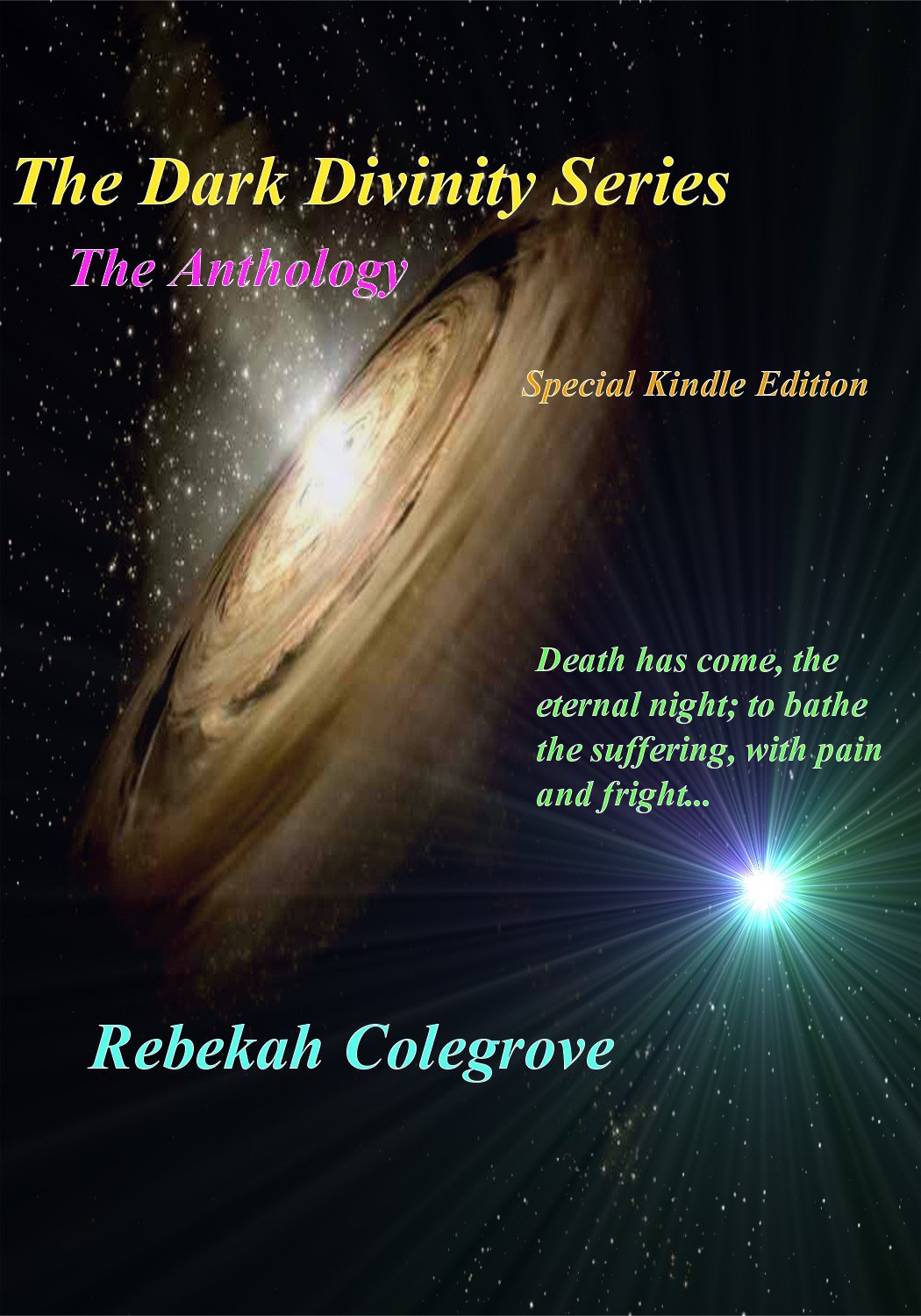 The Dark Divinity Series The Anthology