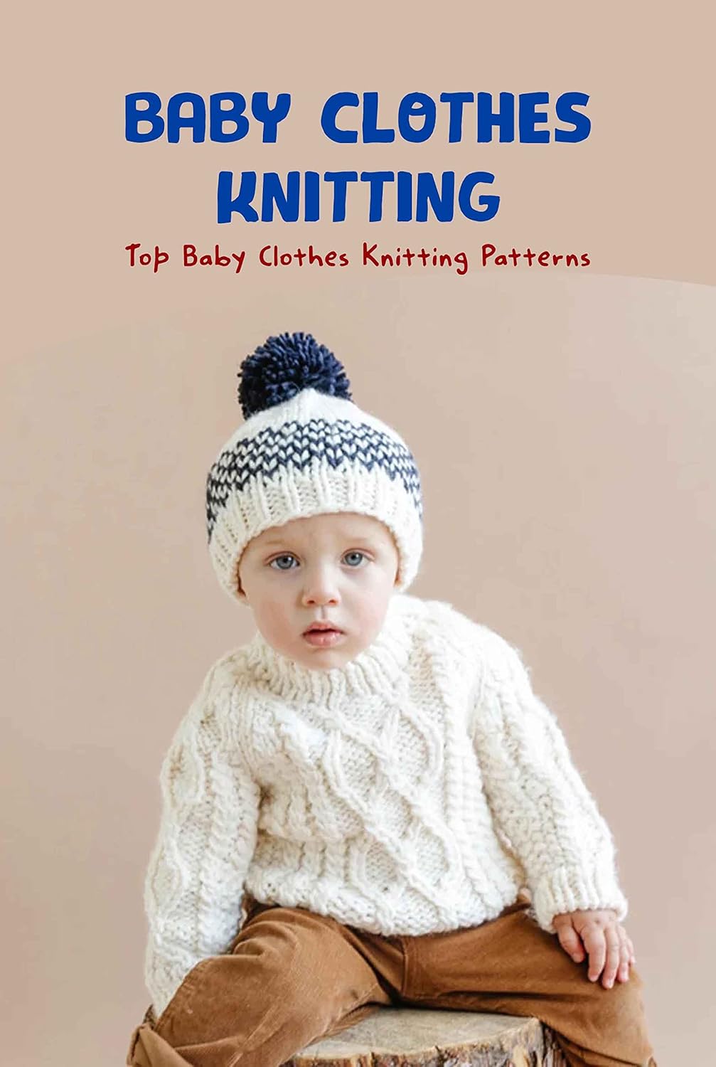 Baby Clothes Knitting Top Baby Clothes Knitting Patterns