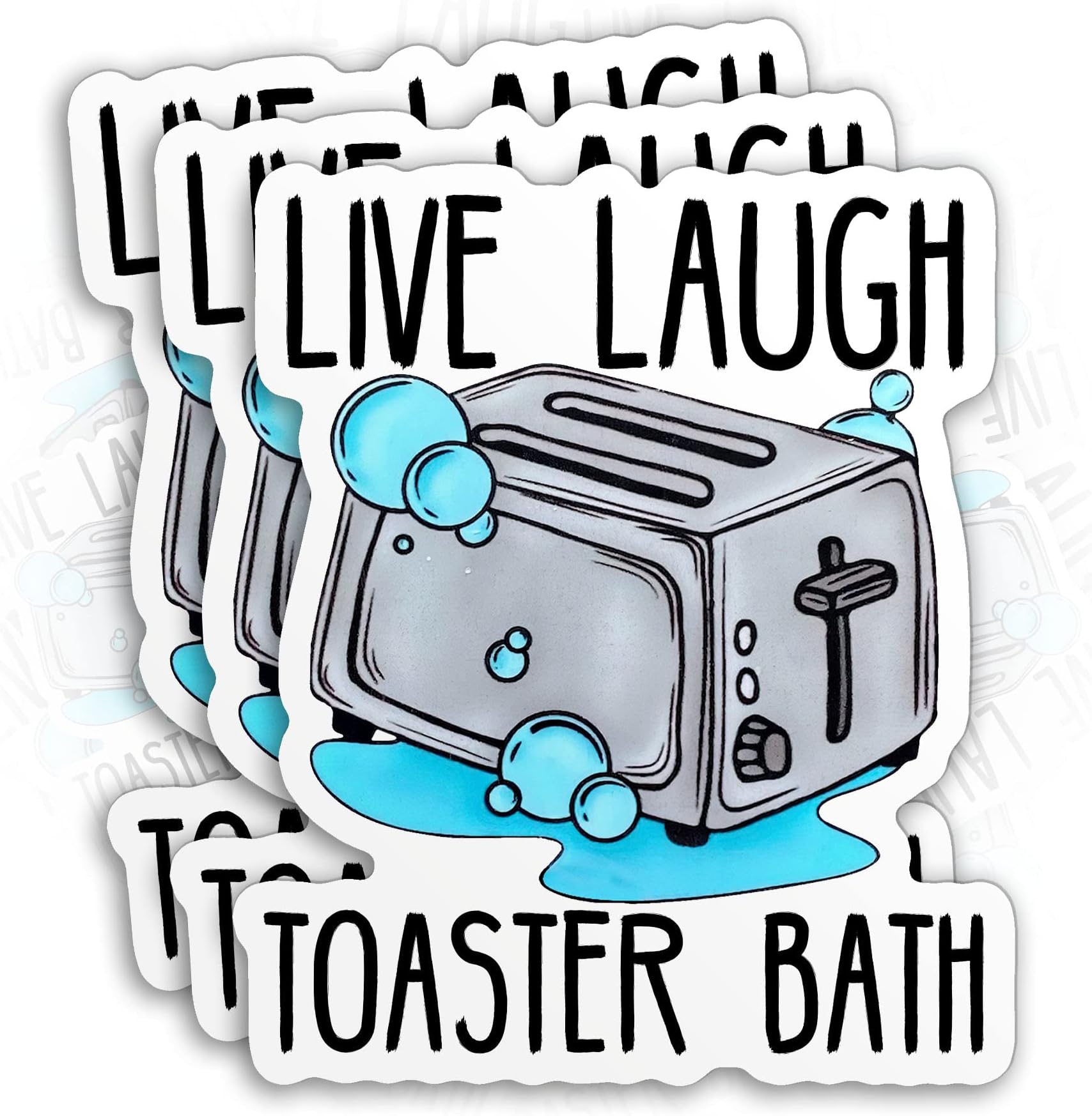 (3Pcs) Live Laugh Toaster Bath Sticker Funny Toaster Quote Joke 2" Die-Cut Waterproof Vinyl Sticker for Hard Hat Laptop Water Bottle Phone Case Merchandise Decor Decal Stuff Birthday Gift 2 Inch