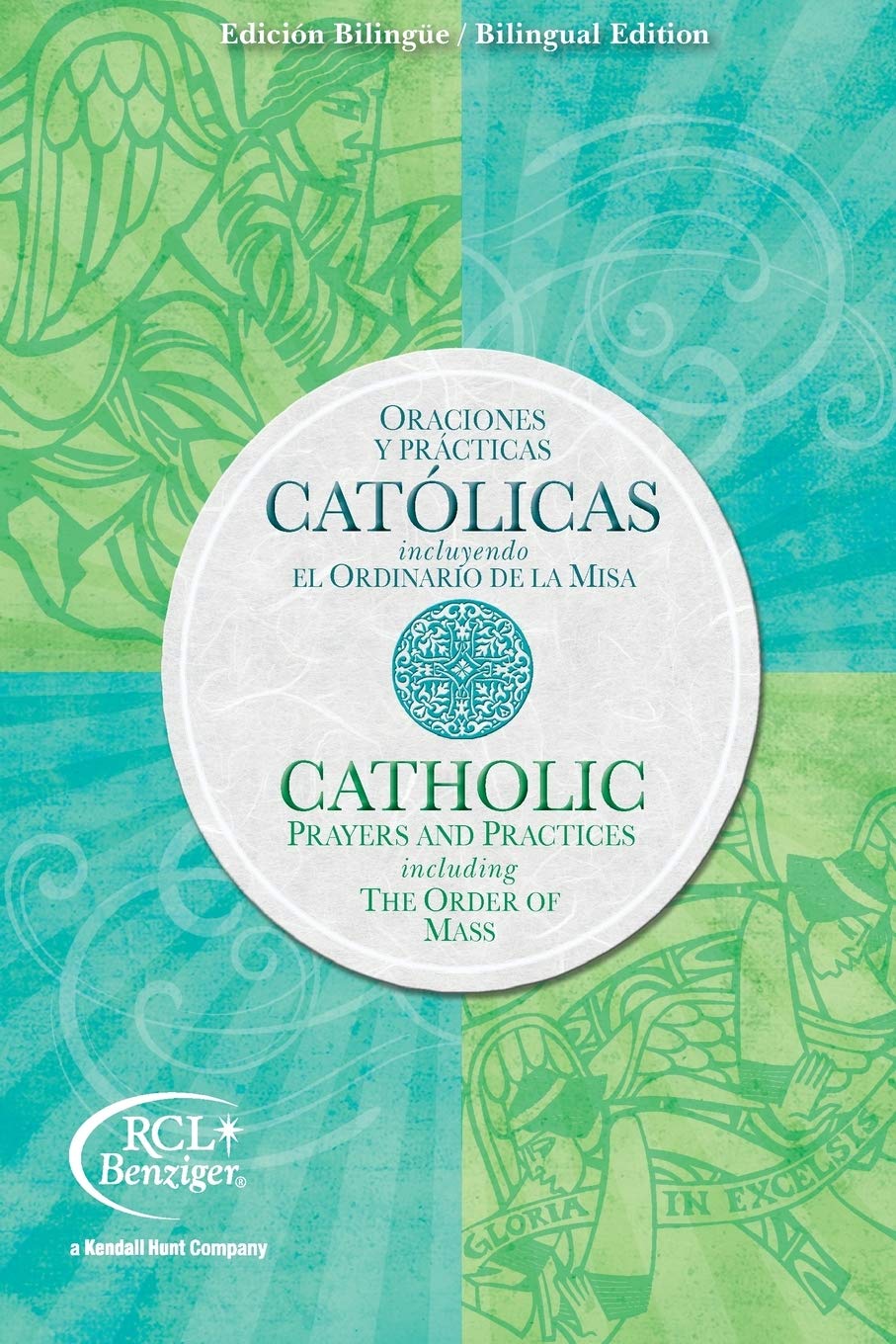 Catholic Prayers and Practices Bilingual Edition: including the Order of Mass