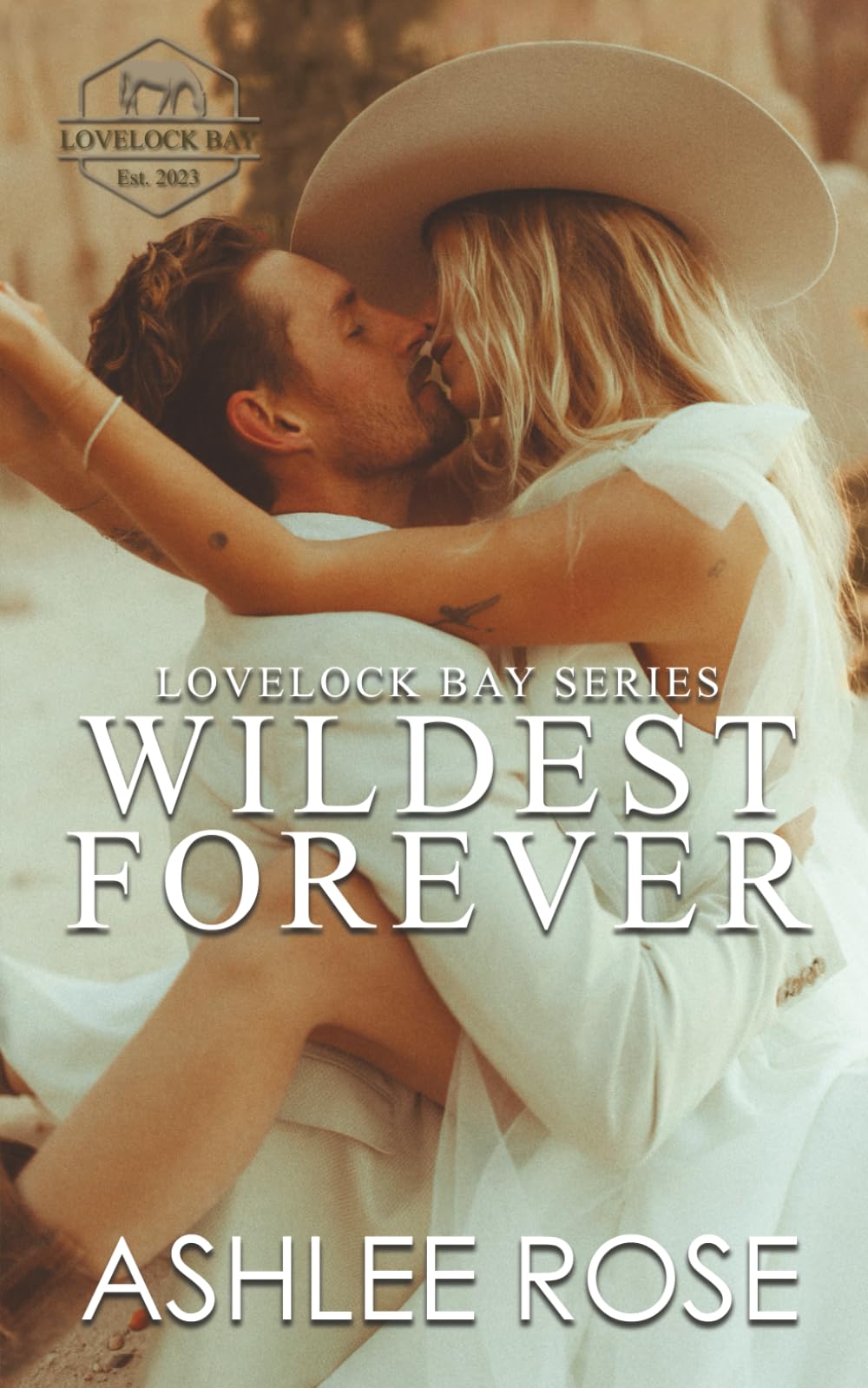 Wildest Forever: Lovelock Bay, Book Three (Lovelock Bay Series)