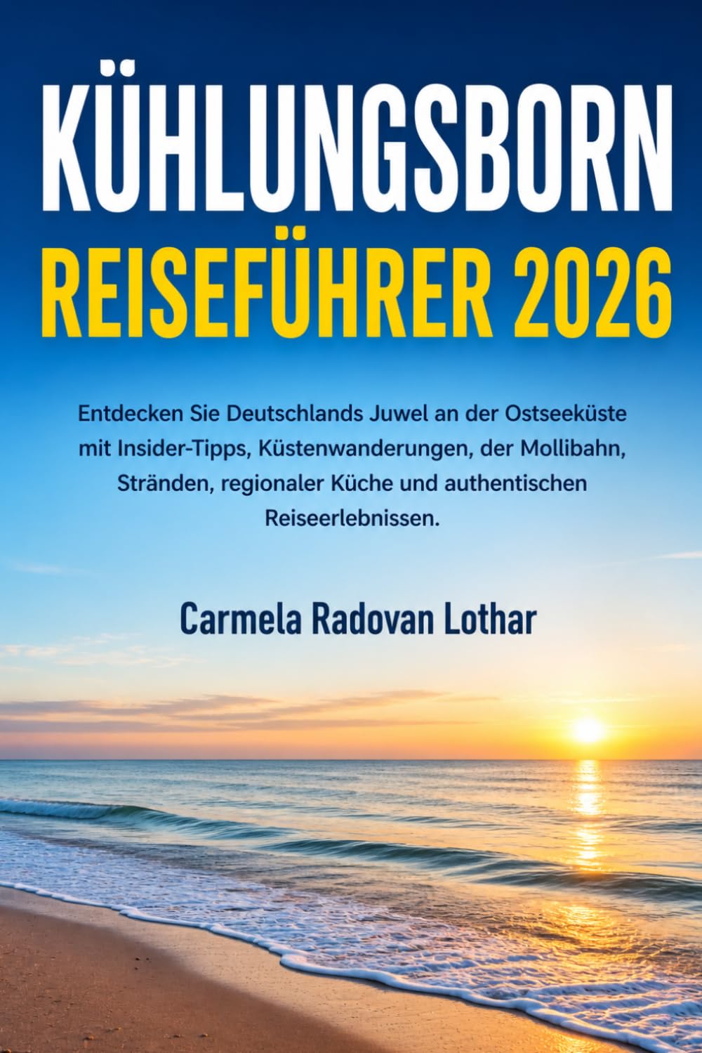 KÜHLUNGSBORN REISEFÜHRER 2026