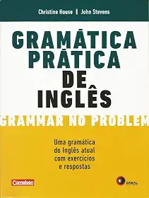 Gramática prática de inglês: Grammar no Problem