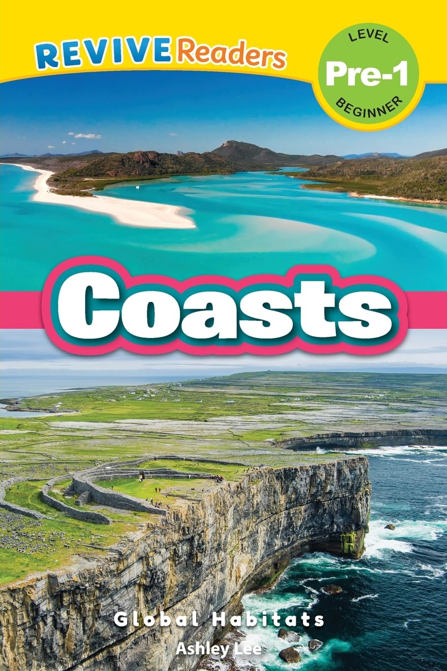 Coasts: Global Habitats (Revive Readers, Level Pre-1) (Global Habitats, Level Pre-1)