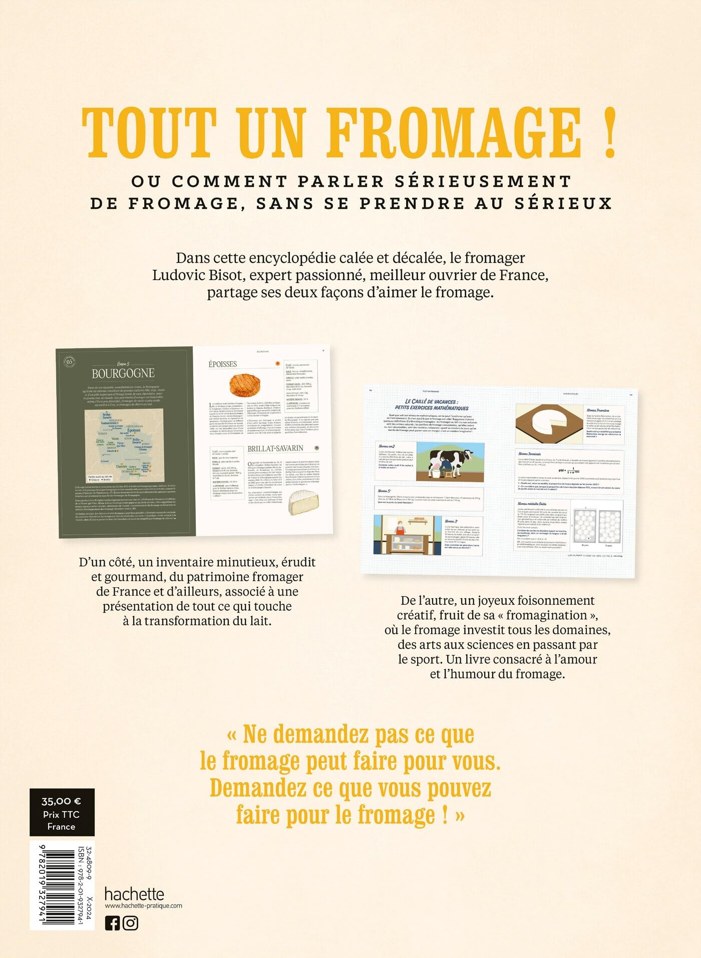 Tout un fromage: L'encyclopédie calée et décalée du fromage