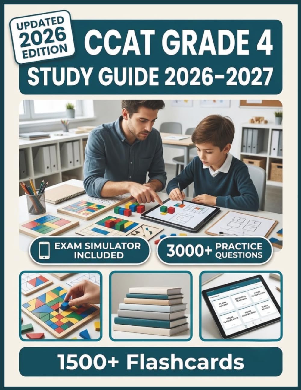 CCAT GRADE 4 STUDY GUIDE 2026–2027: 3,000+ Practice Questions, 10 Full-Length Tests, Digital Flashcards & Advanced Exam Simulators To Pass with Confidence
