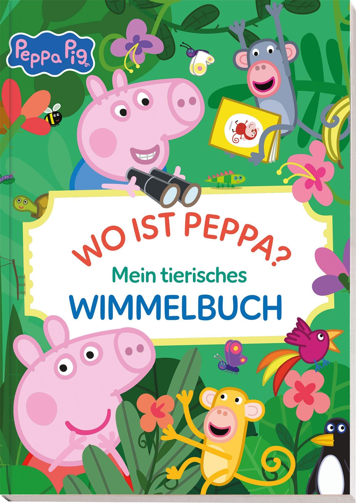 Peppa Pig: Wo ist Peppa? Mein tierisches Wimmelbuch: Wimmelbuch