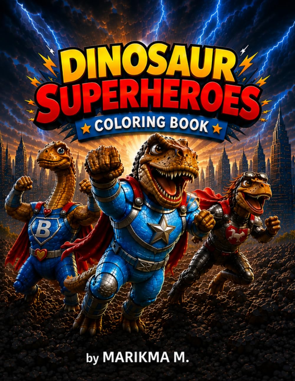 Dinosaur Superheroes: Coloring book (Dinosaurs for Kids)