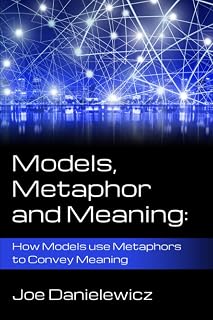 Models, Metaphor and Meaning book cover