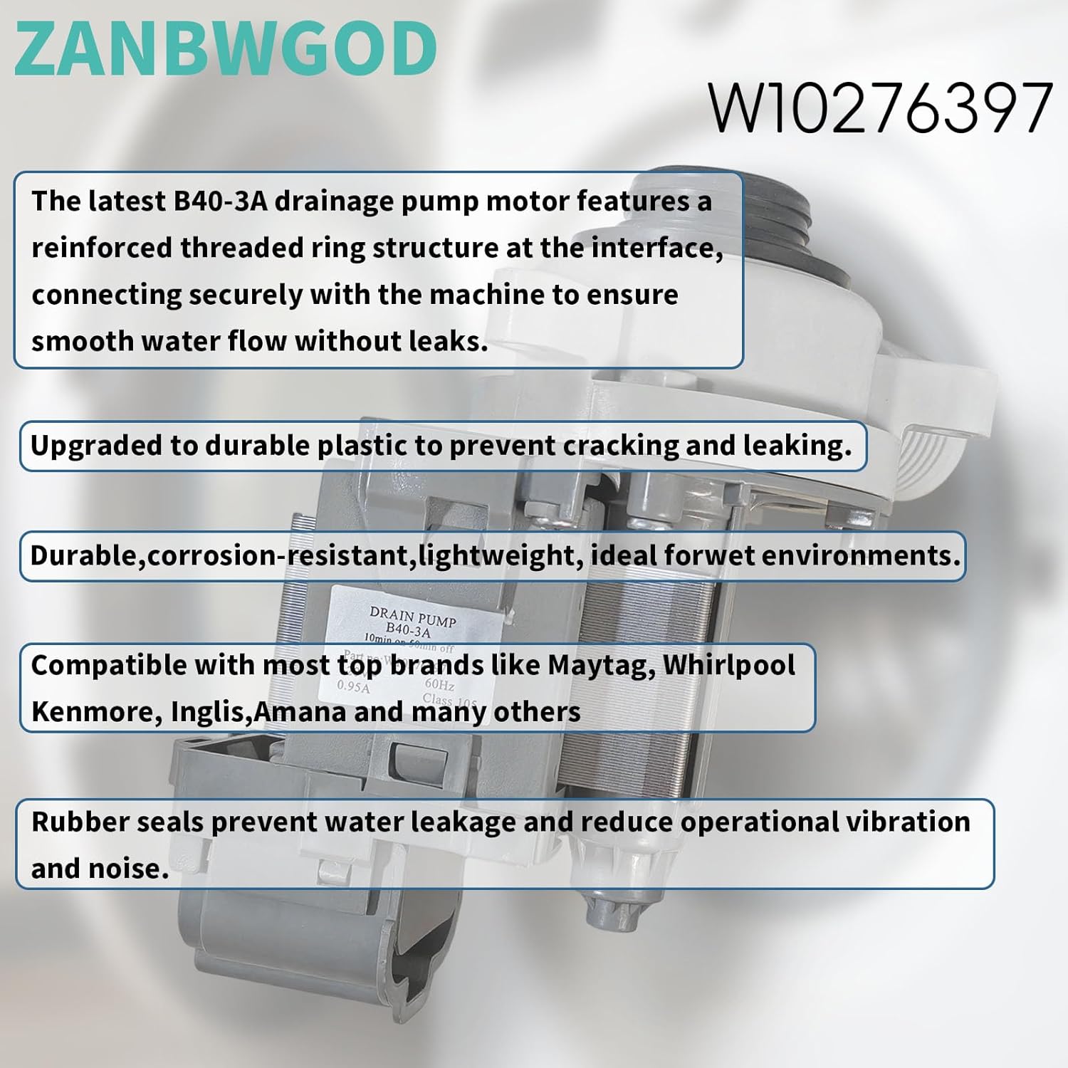 The W10276397 washing machine drain motor is suitable for Whirlpool Kenmore Maytag washing machine drain motor replacement WPW10276397VP B40-3A 1874334 AP6018417 LP39 drain pump.